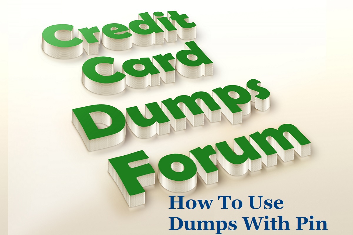 How To Use Dumps With Pin You Need To Know About Them
