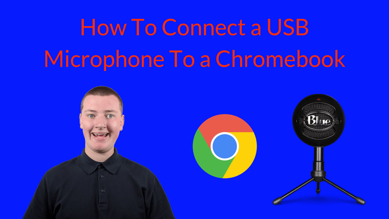 How To Connect a USB Microphone To a Chromebook
