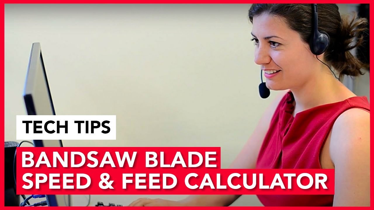 Using the Bandsaw Blade Speed & Feed Calculator on Tech Tips