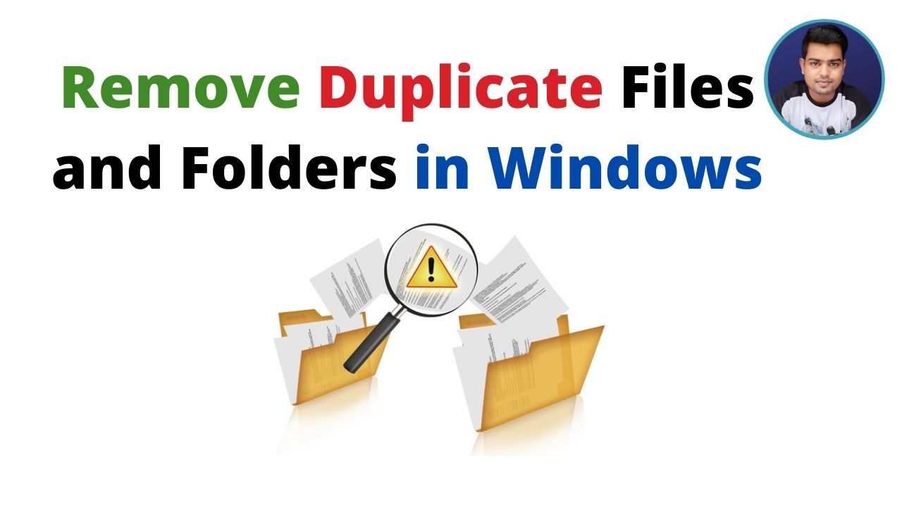 Find (and Remove or Delete) Duplicate Files in Windows 10 Clean Files