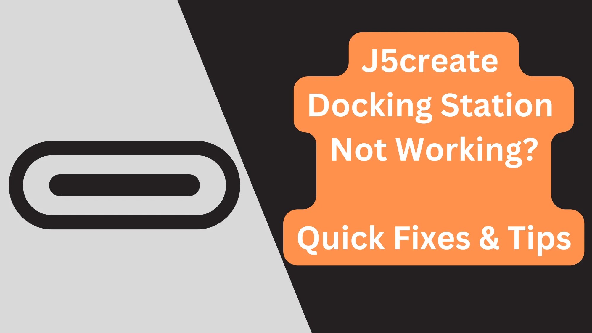 J5create Docking Station Not Working Quick Fixes & Tips