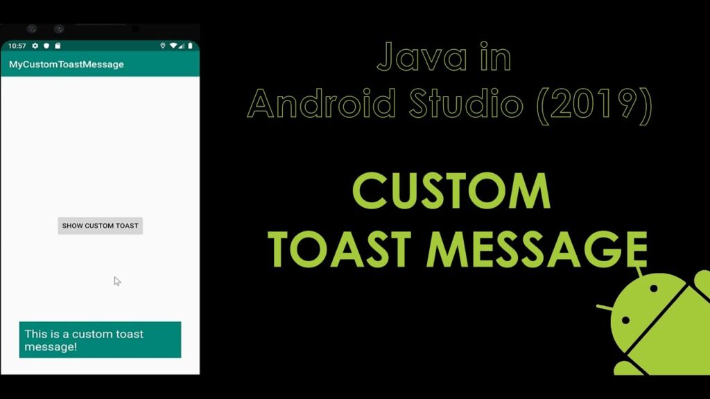 Java in Android Studio Custom Toast Message Tech VideoStack