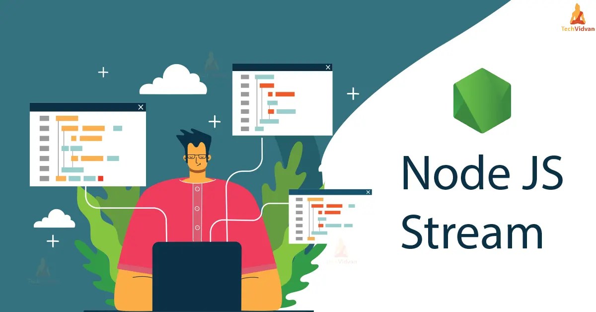 Streams in Node.js TechVidvan