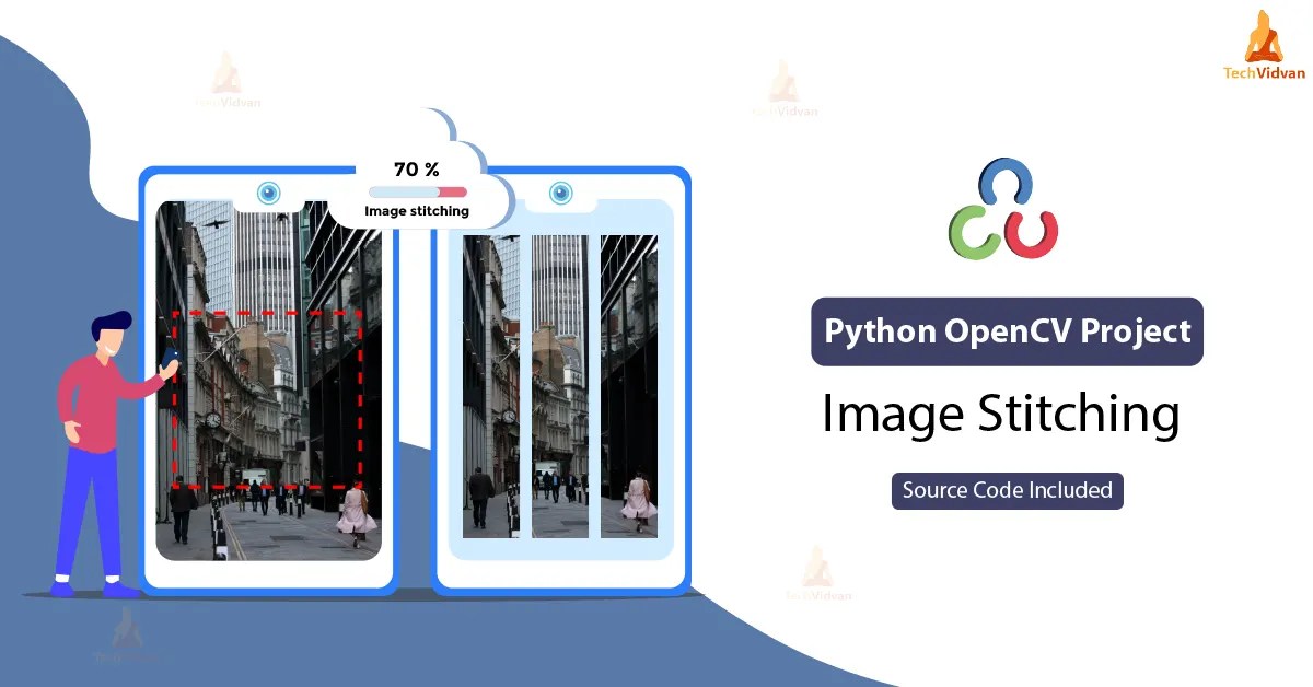 Python OpenCV Image Stitching Stitch, Merge, and WOW TechVidvan