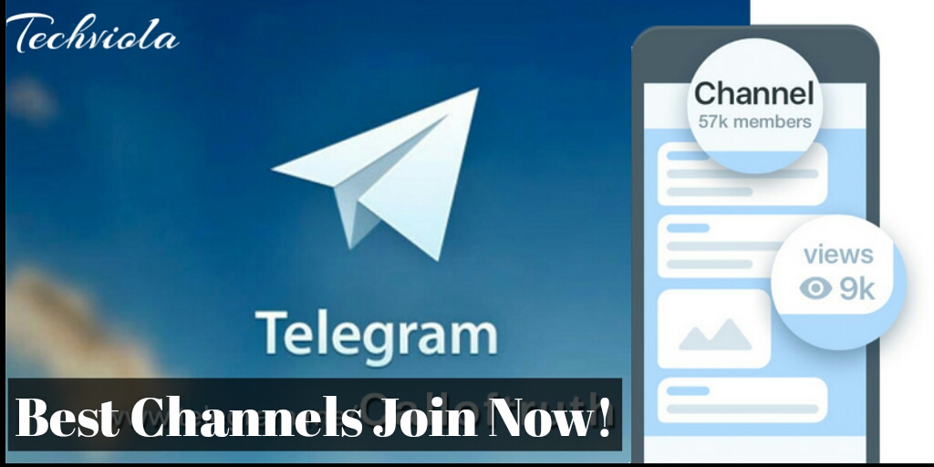 10 Best Telegram Channels You Must Join (2018) TechViola