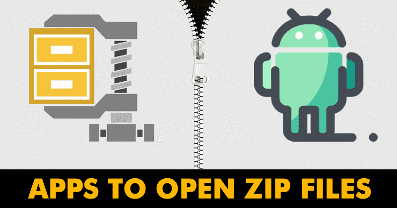 Top 5 Best Apps To Open ZIP Files On Android