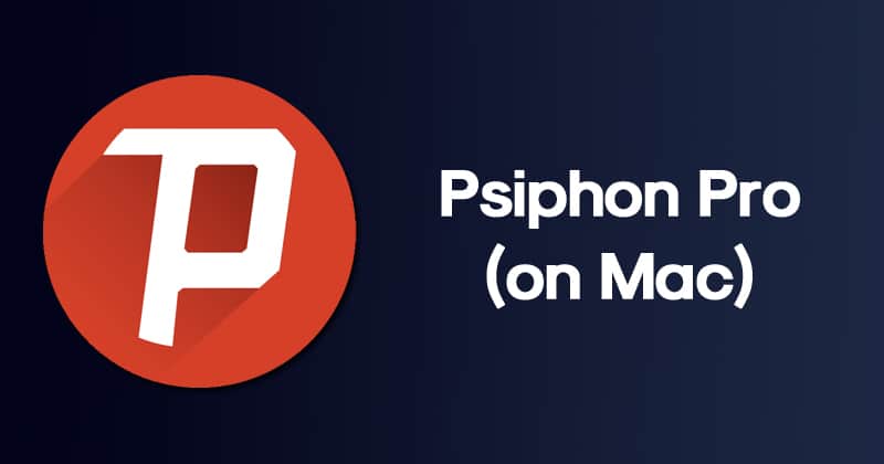 Psiphon Pro for PC How Run the VPN on Windows