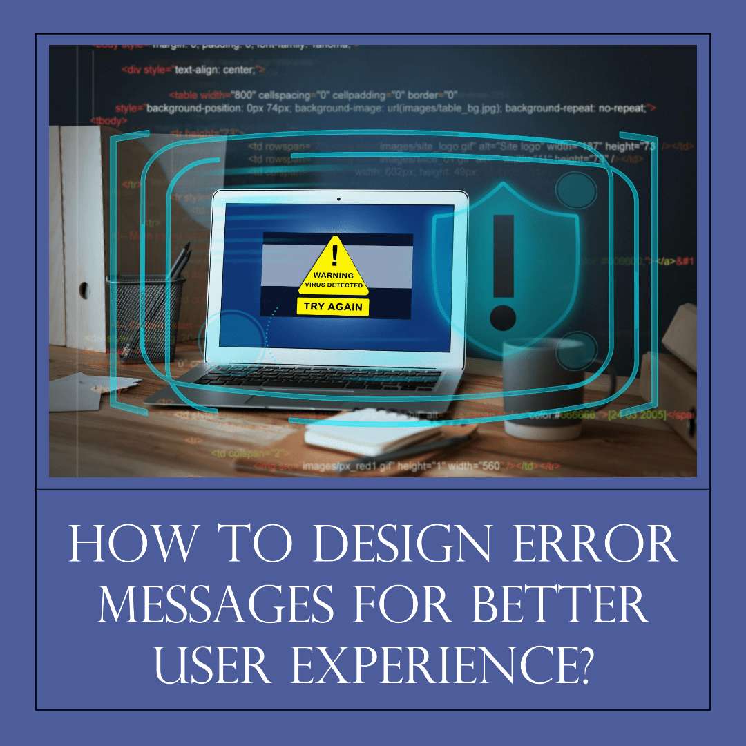 How to design error messages for better user experience? Tech with Eldad