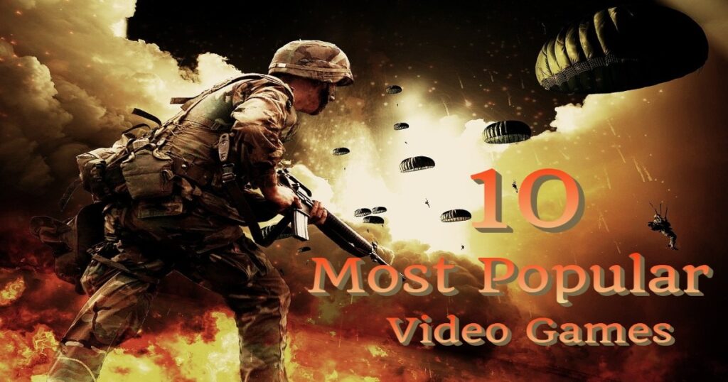 Top 10 Most Popular Video Games In The World Techworld18