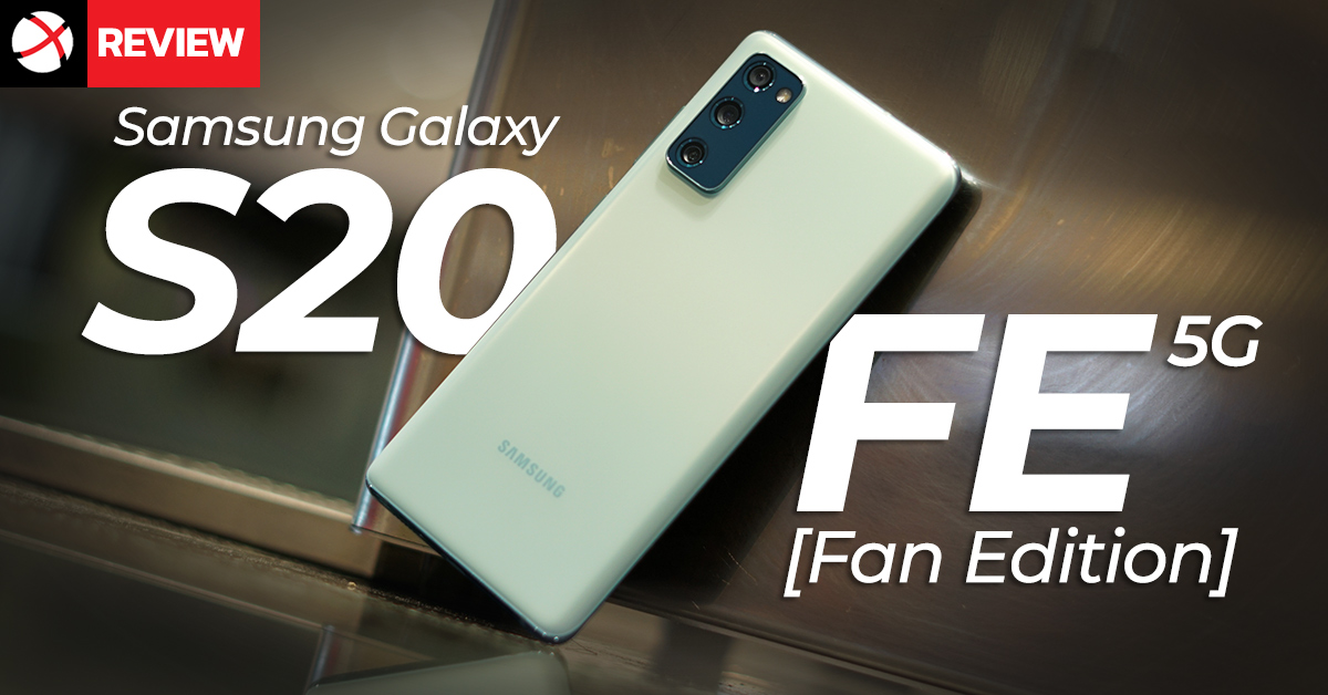 Review Samsung Galaxy S20 FE 5G ดีขนาดนี้ไม่ต้องเป็นแฟน