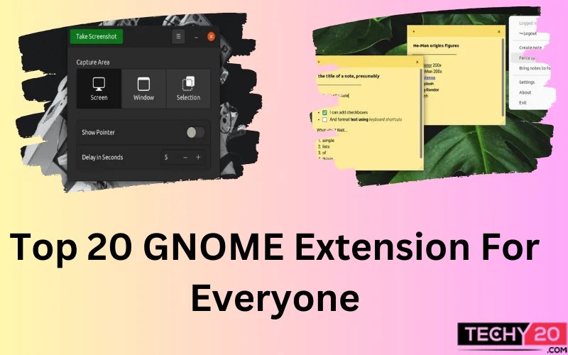 Top 20 GNOME Extension For Everyone Techy20