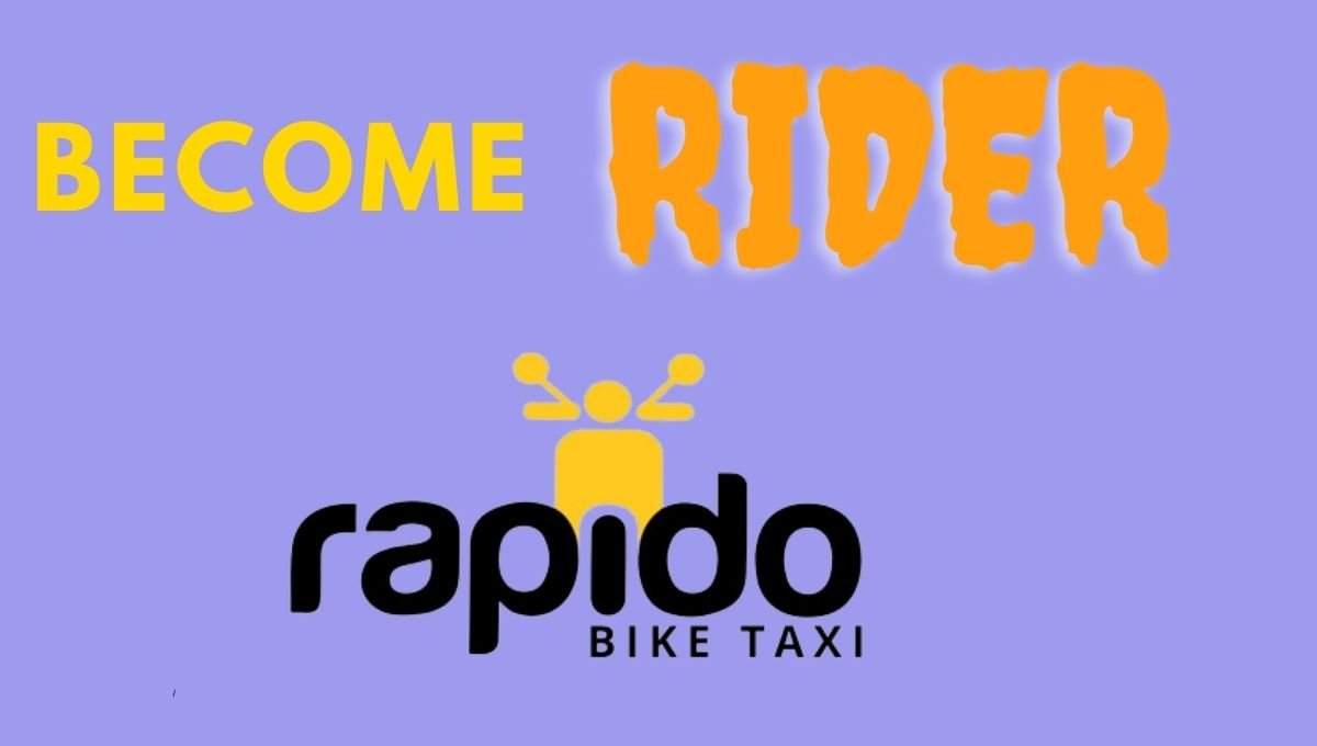 how to rapido Rider in easy Steps TechyDigit