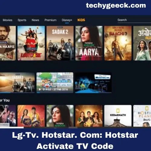 LgTv. Hotstar. Com Hotstar Activate TV Code Https