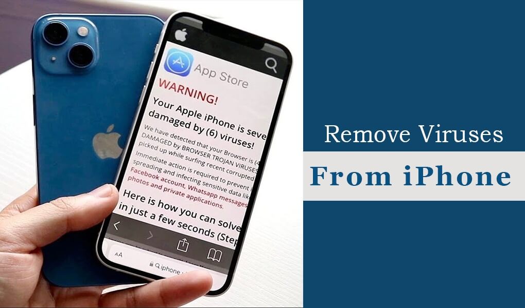 How to Remove a Virus from an iPhone or iPad?