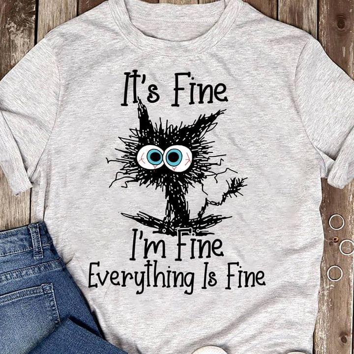 It's Fine I'm Fine Everything Is Fine Cartoon Cat Shirt TEEPYTHON