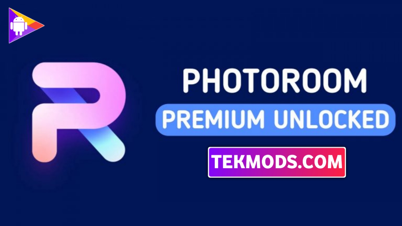 PhotoRoom PRO APK + MOD v5.3.5 (Premium Desbloqueado) Download