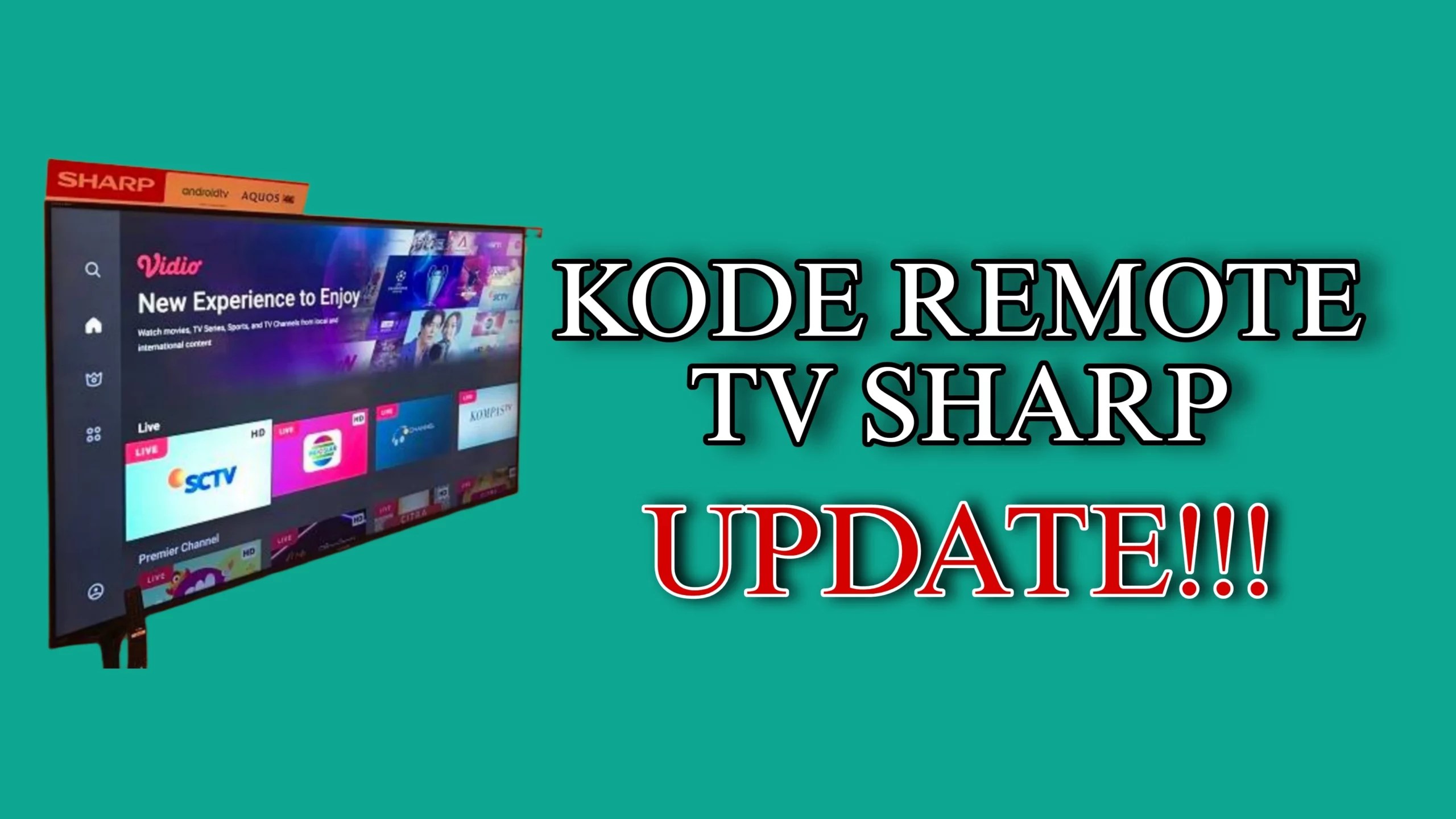 150 Kode Remote TV Sharp LCD, Tabung + Cara Setting