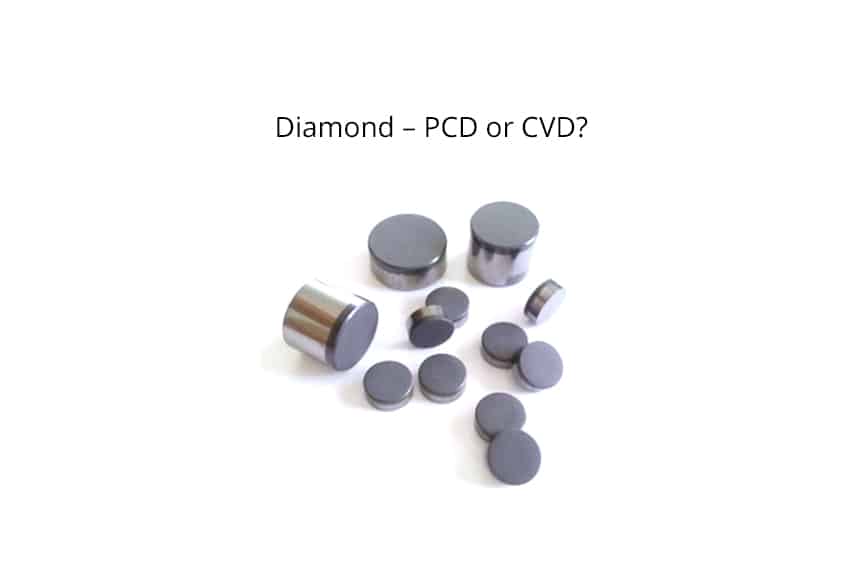 Diamond PCD or CVD? Telcon Diamond Cutting Tools