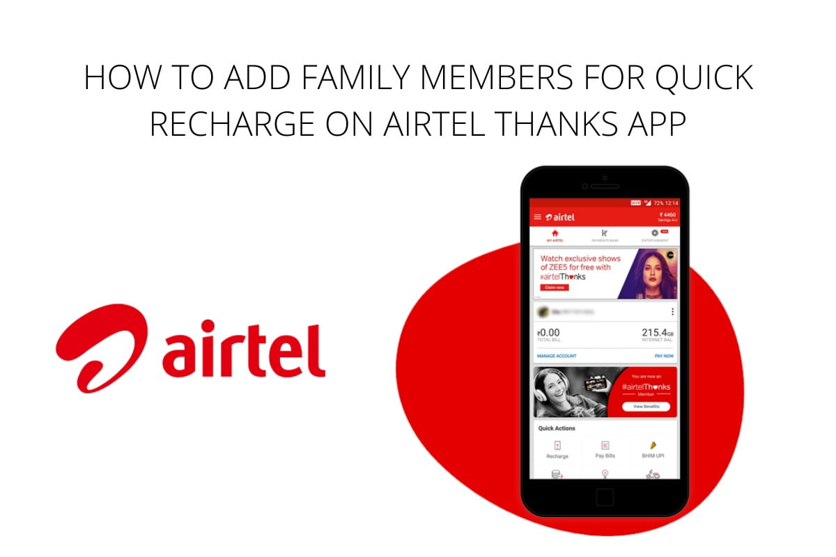 How to Add Family Members for Quick Recharge on Airtel