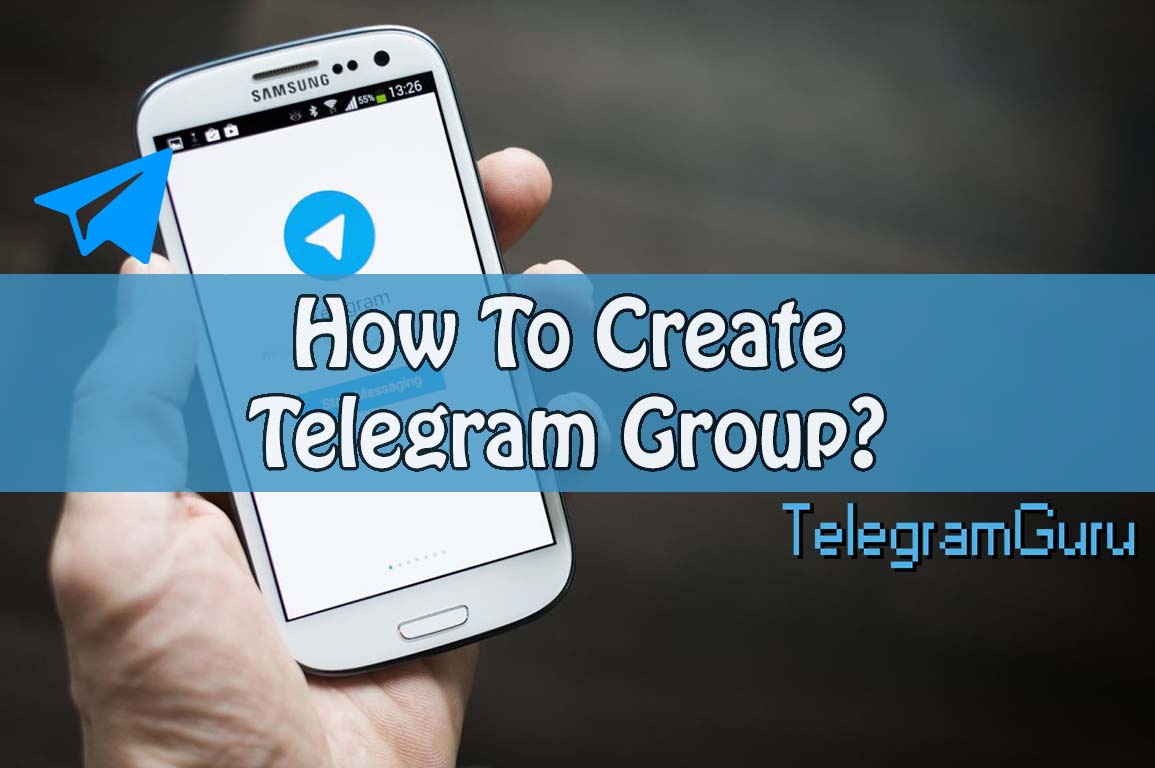 How to Create a Telegram Group? Full Guide TelegramGuru