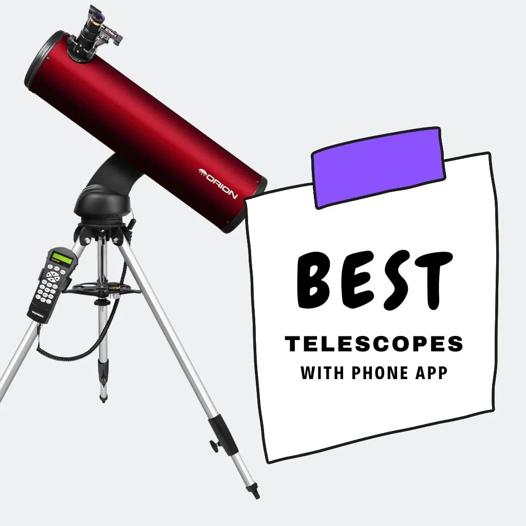 32 Best Telescopes with Phone App (Ranked!)