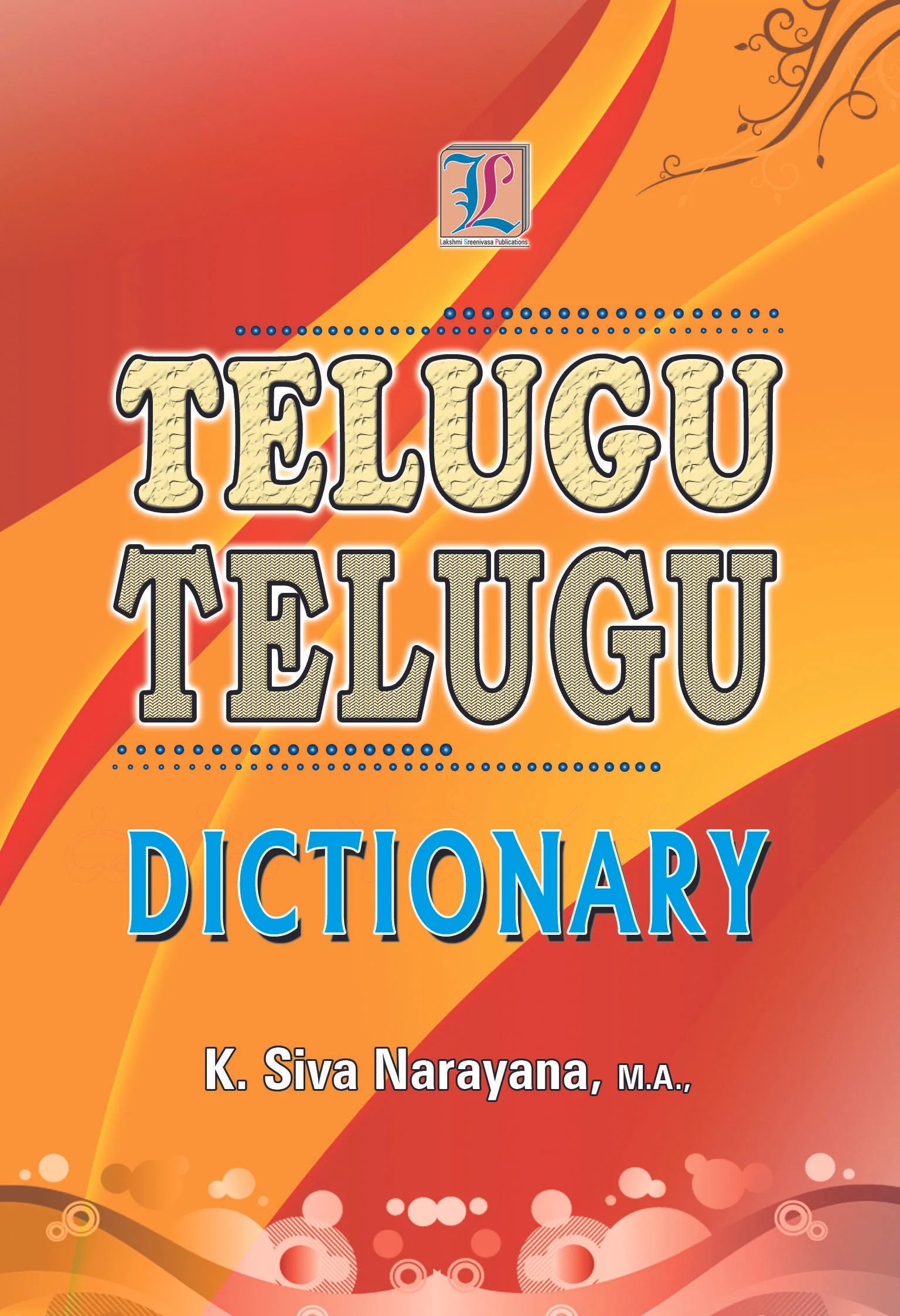 Telugu Telugu Dictionary Telugu Book World Lakshmi Srinivasa