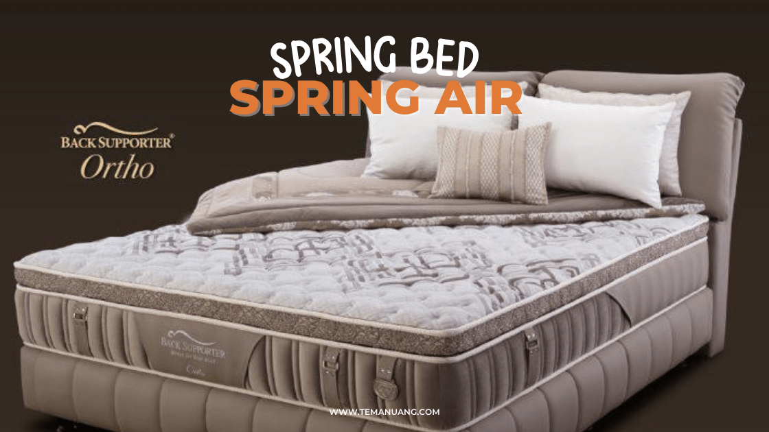 10 Rekomendasi Kasur Spring Bed Terbaik di Tahun 2022