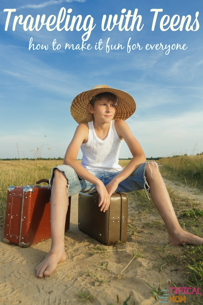 Vacations with Teens · The Typical Mom