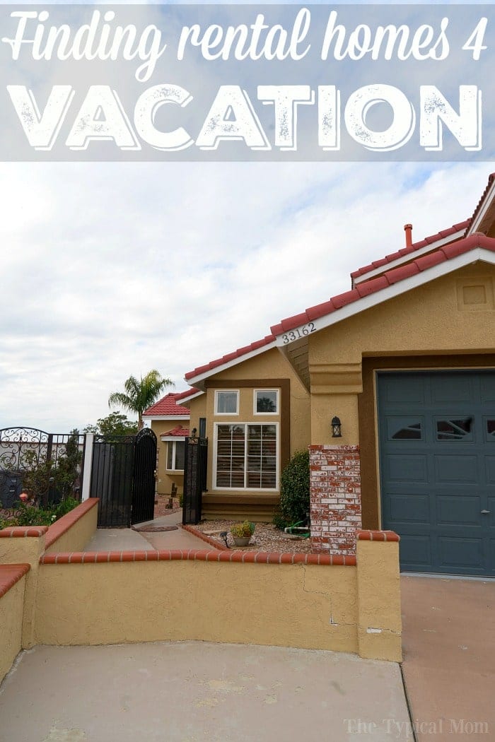 Where to Find the Best Vacation Properties · The Typical Mom