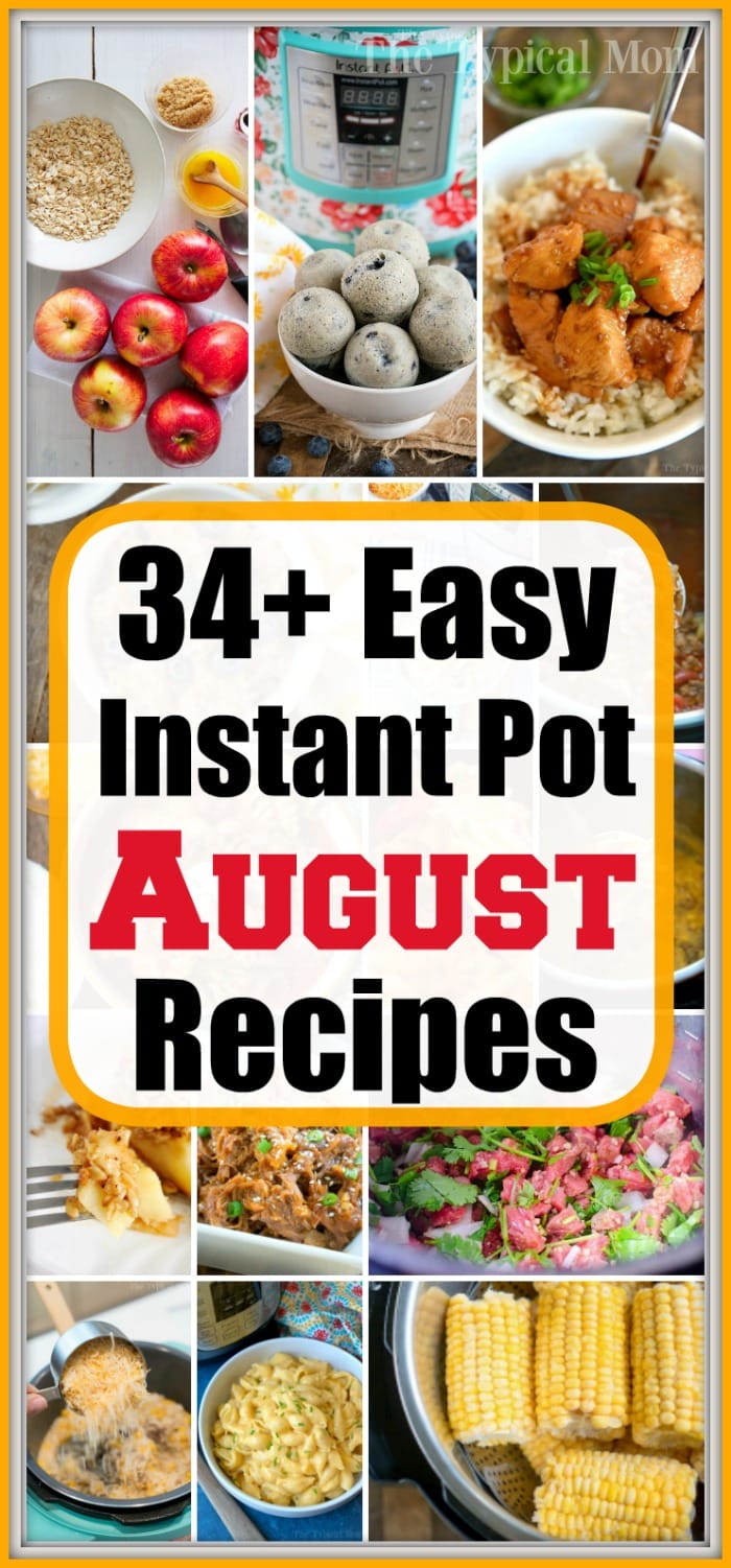 August Instant Pot Recipes Easy Fall Instant Pot Recipes