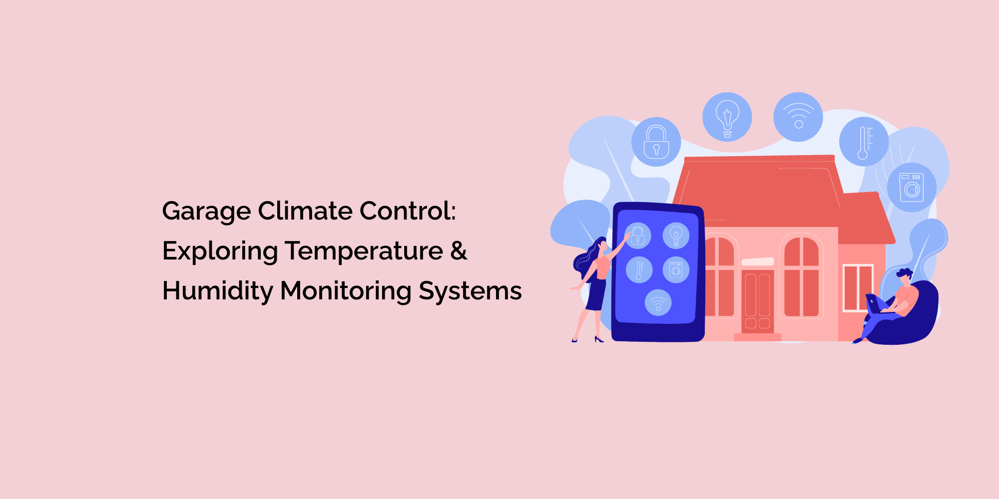"Garage Climate Control Exploring Temperature and Humidity Monitoring
