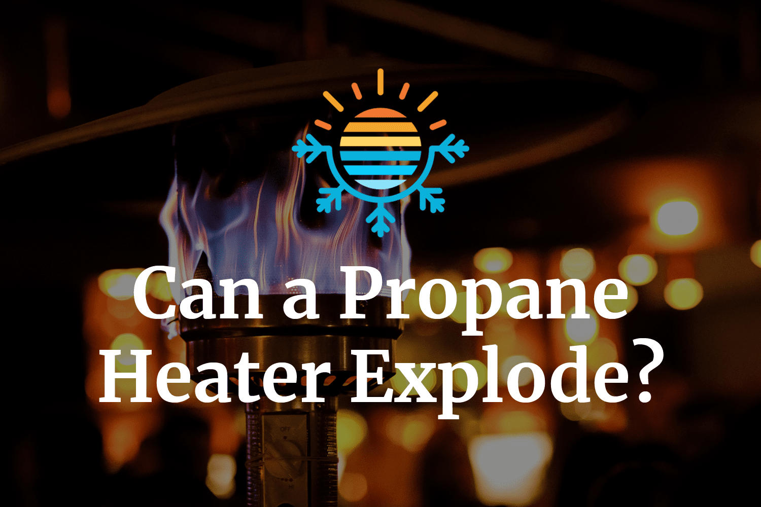 Can A Propane Heater Give You A Headache at Holly Reich blog