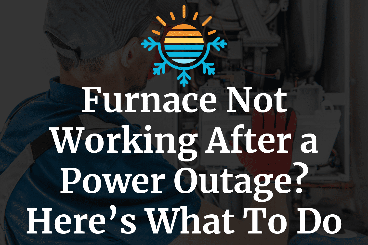 ac blower not working after power outage Super Handsome EZine Slideshow