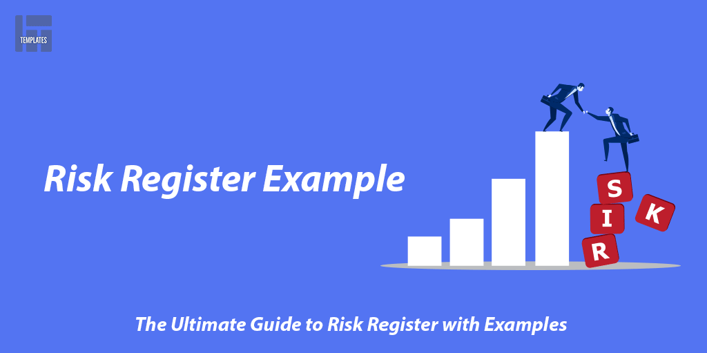 The Ultimate Guide to Risk Register with Examples
