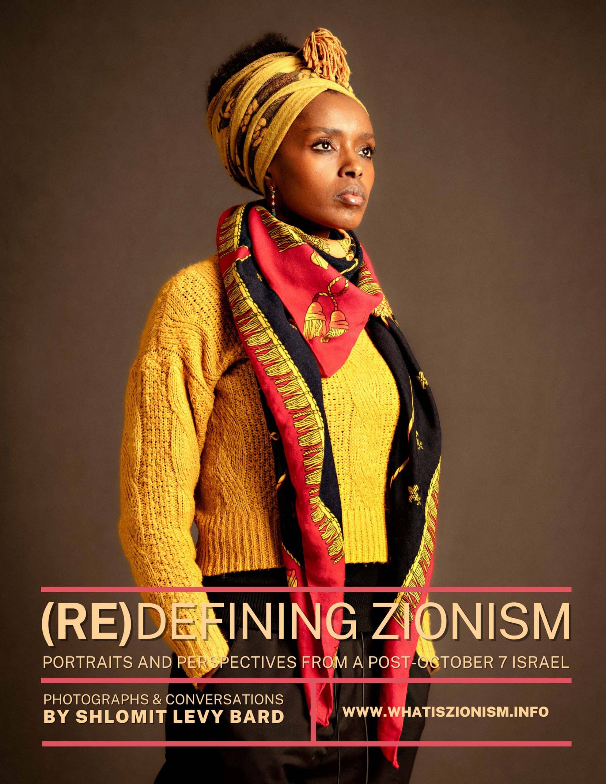 (RE)Defining Zionism Portraits & Perspectives from a PostOctober 7