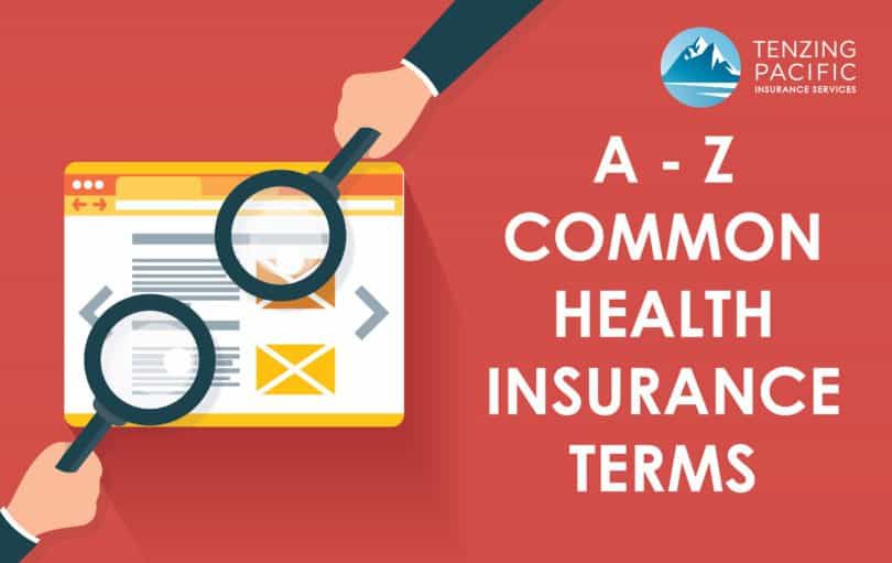 Common Health Insurance Terms Tenzing Pacific