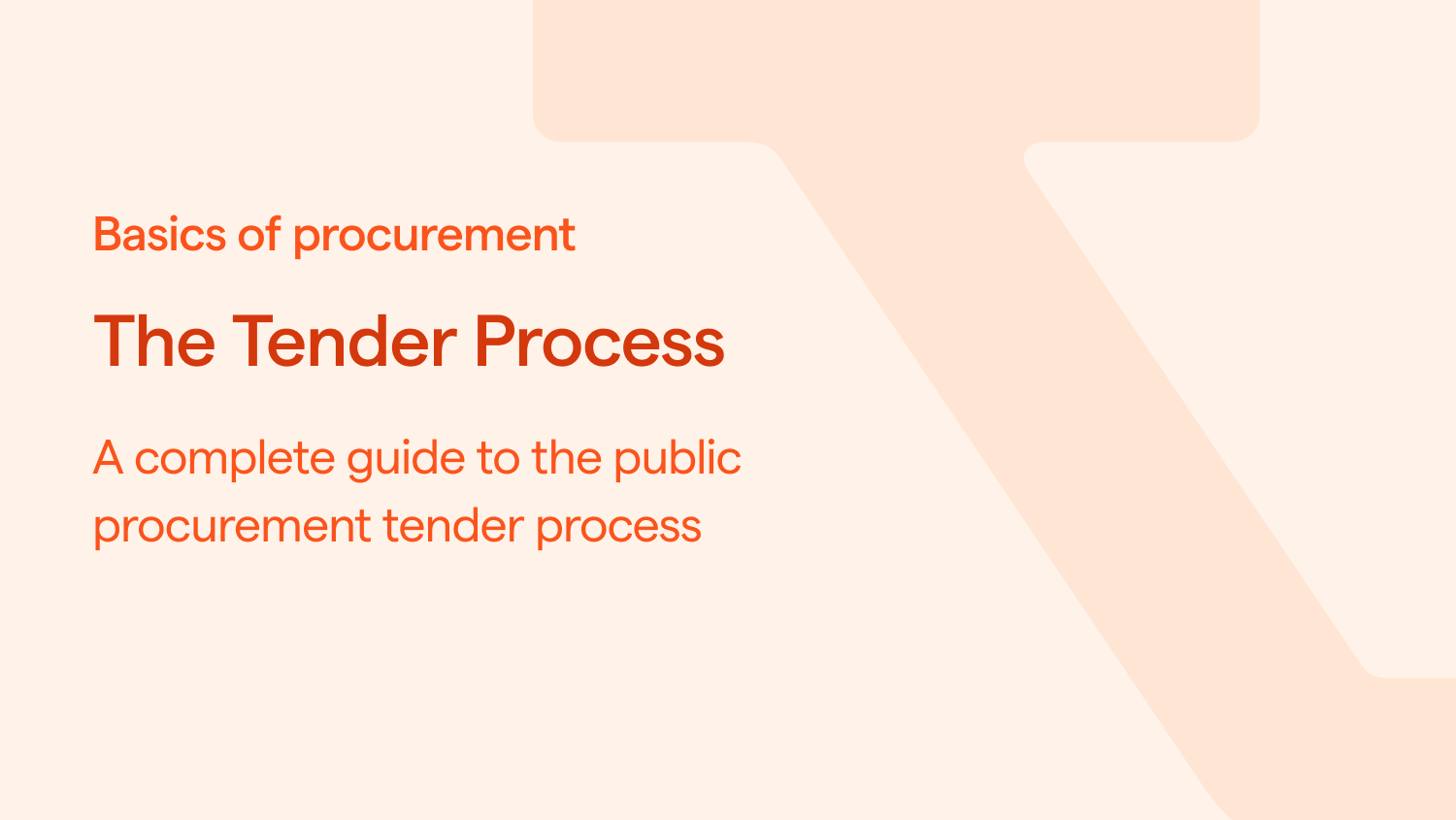 A Complete Guide to the Public Procurement Tender Process Tendium