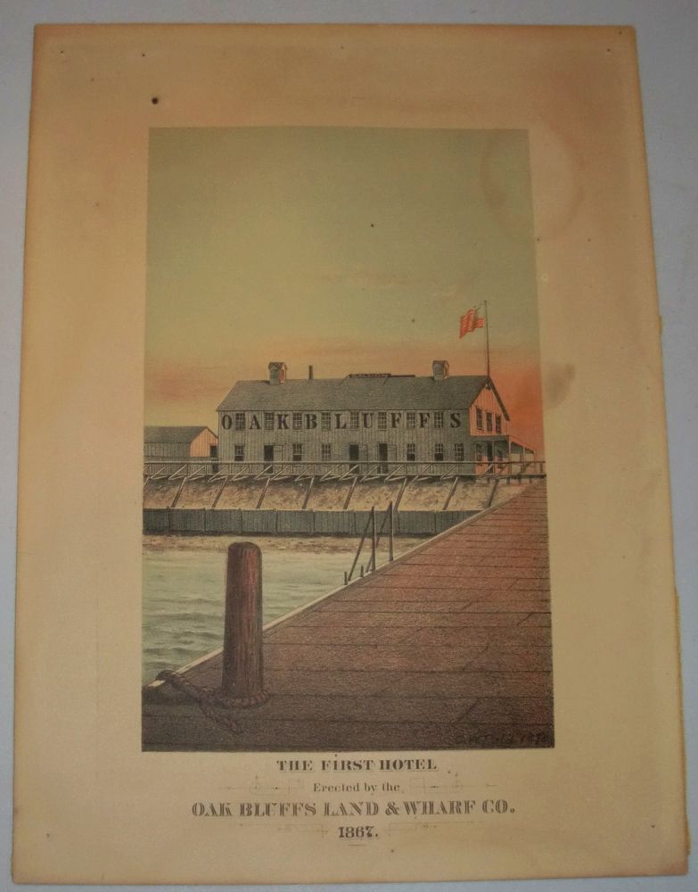 The First Hotel Erected by the Oak Bluffs Land & Wharf Co. 1867.