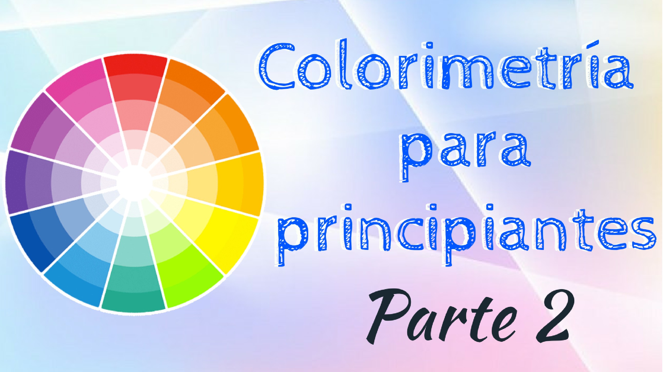 Descubre la Teoría de Colorimetría Guía SEO para entender los colores