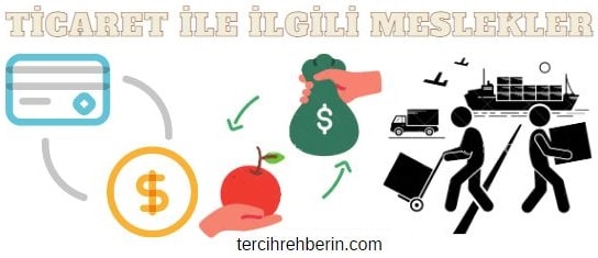 Ticaret ile İlgili Meslekler