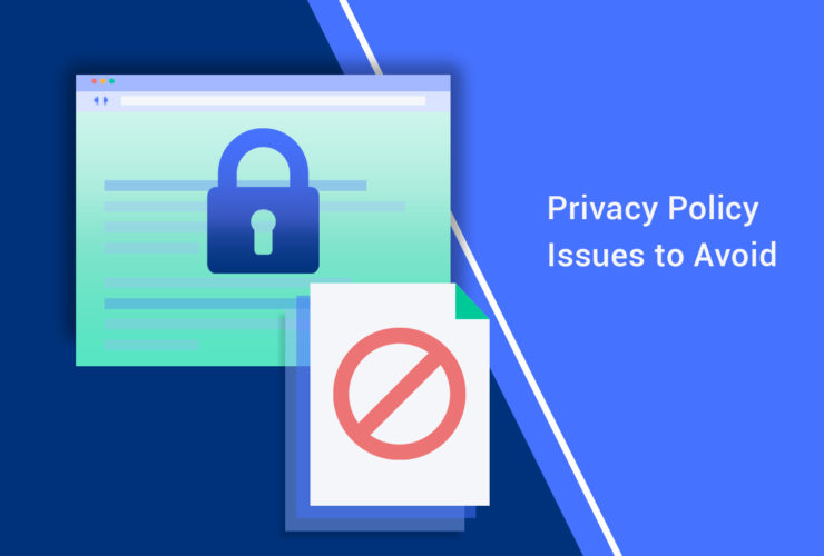 7 Common Privacy Policy Issues to Avoid Termly