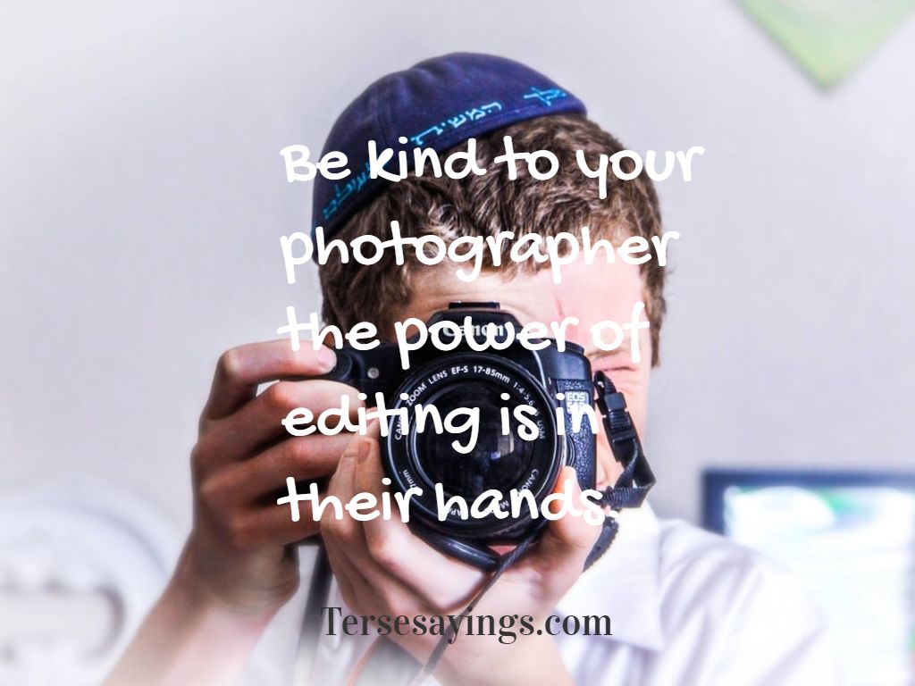 Funny Quotes About Photographers