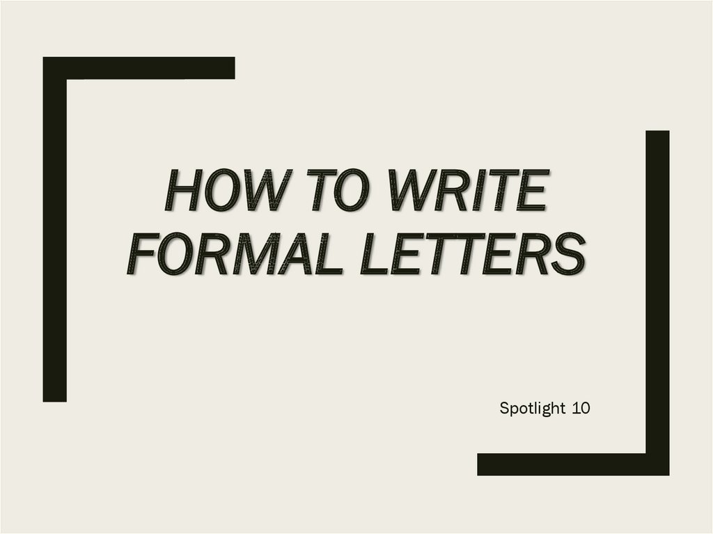 How to Write Official/Formal Letter and its Features