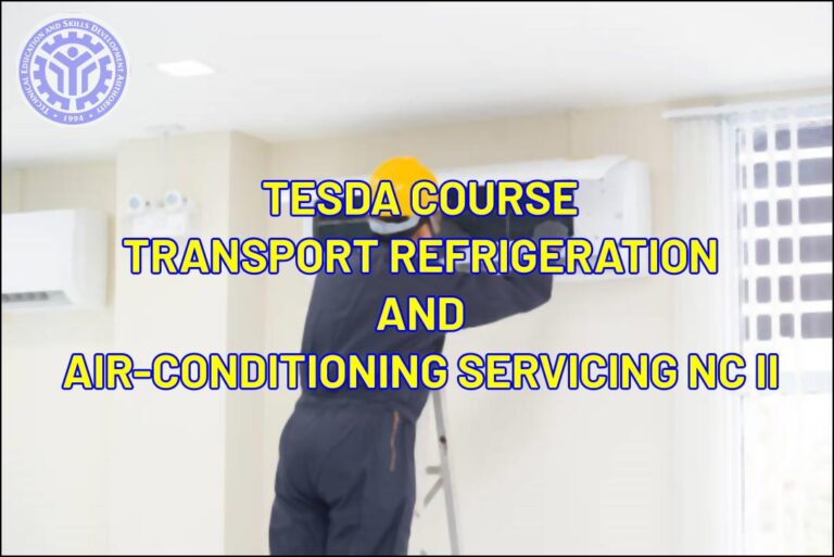 TESDA Transport Refrigeration and AirConditioning Servicing NC II