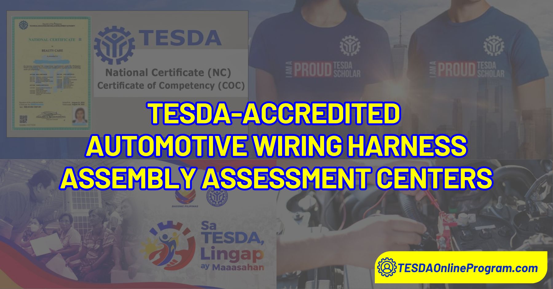 List of TESDAAccredited Automotive Wiring Harness Assembly Training