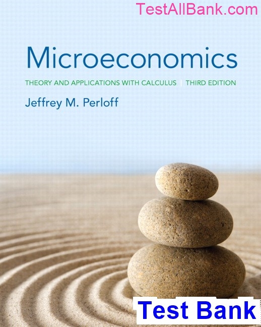 Microeconomics: Theory and Applications with Calculus,.
