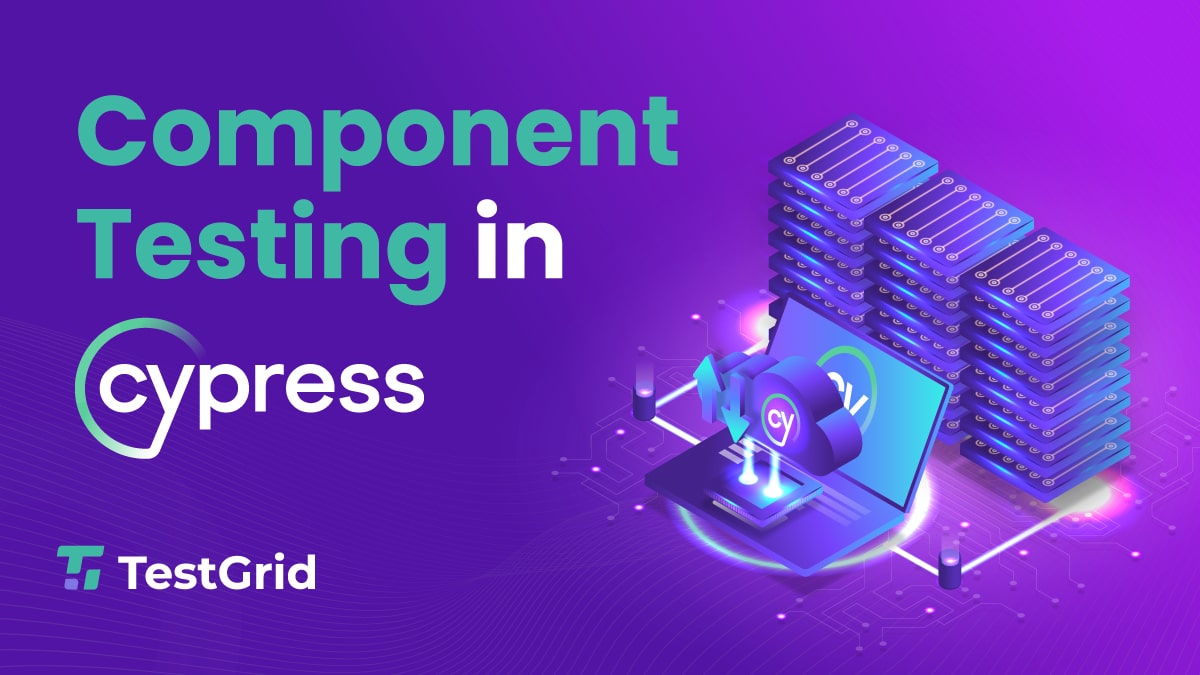 Guide for Cypress Component Testing and its Implementation