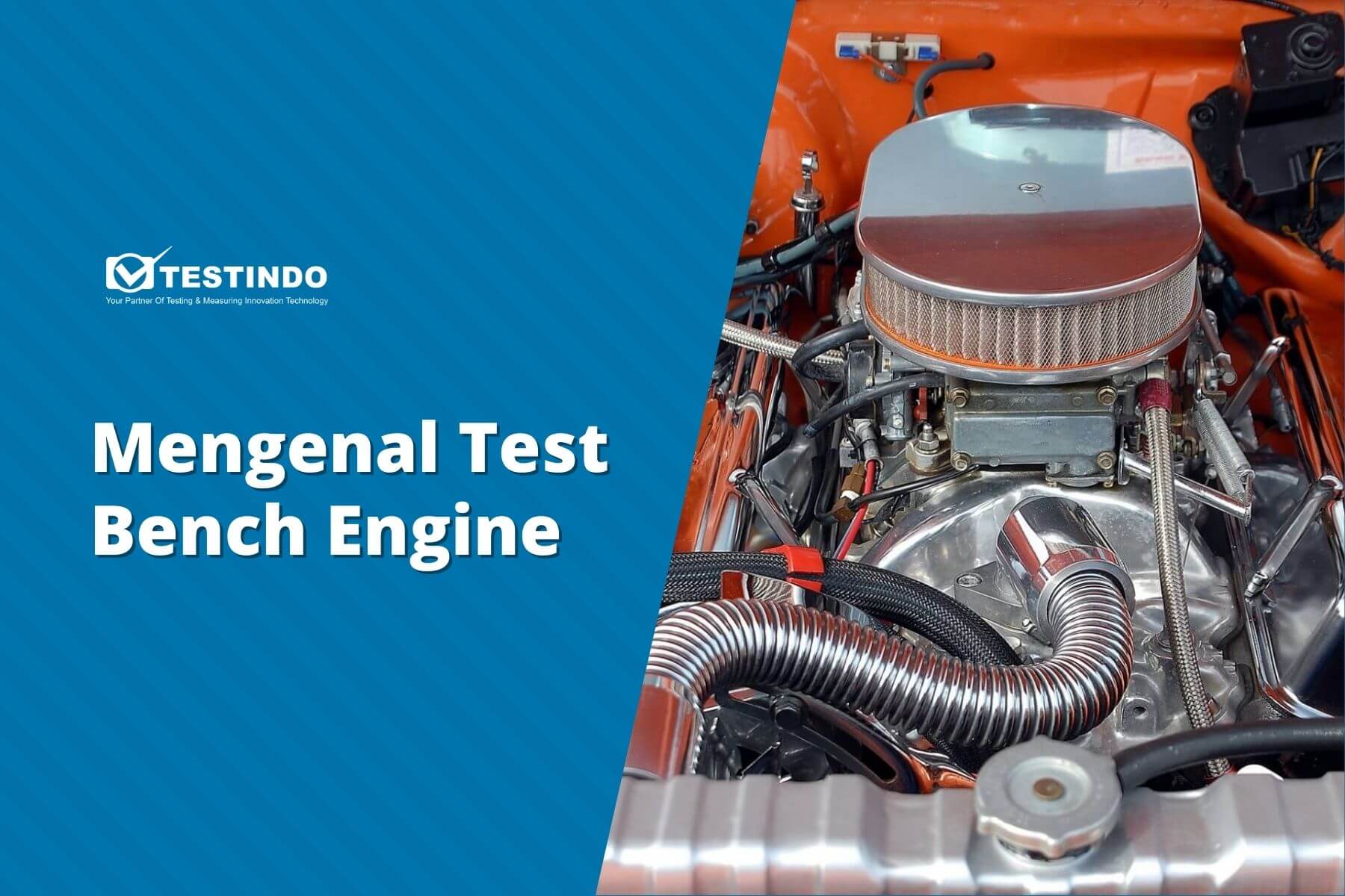 Mengenal Test Bench Engine TESTINDO.CO.ID