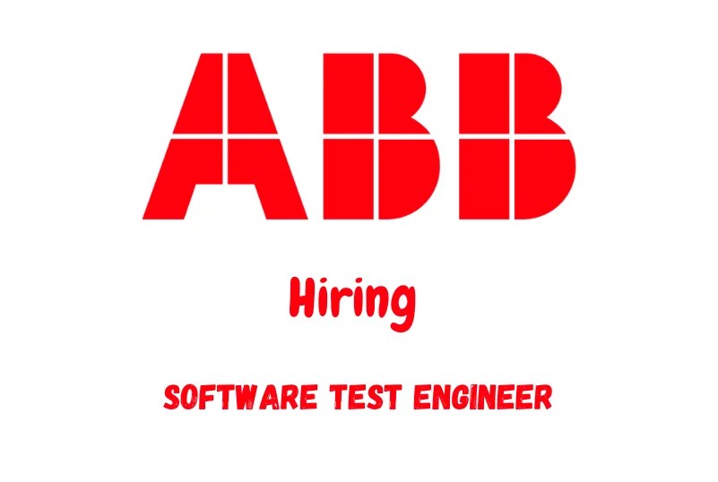 ABB Careers 2024 Hiring Software Test Engineer Bangalore Apply now