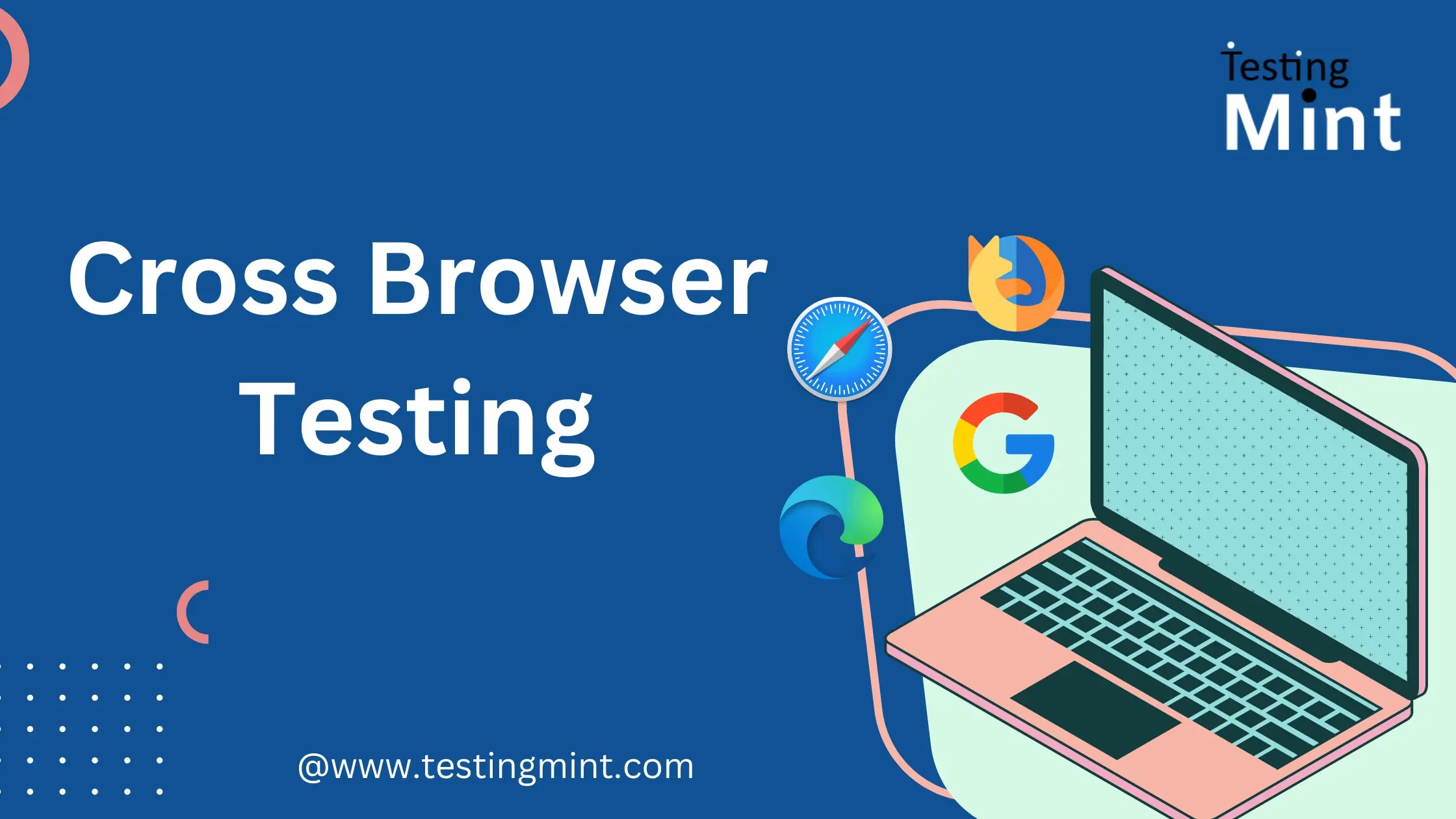 Cross Browser Testing Guide TestingMint